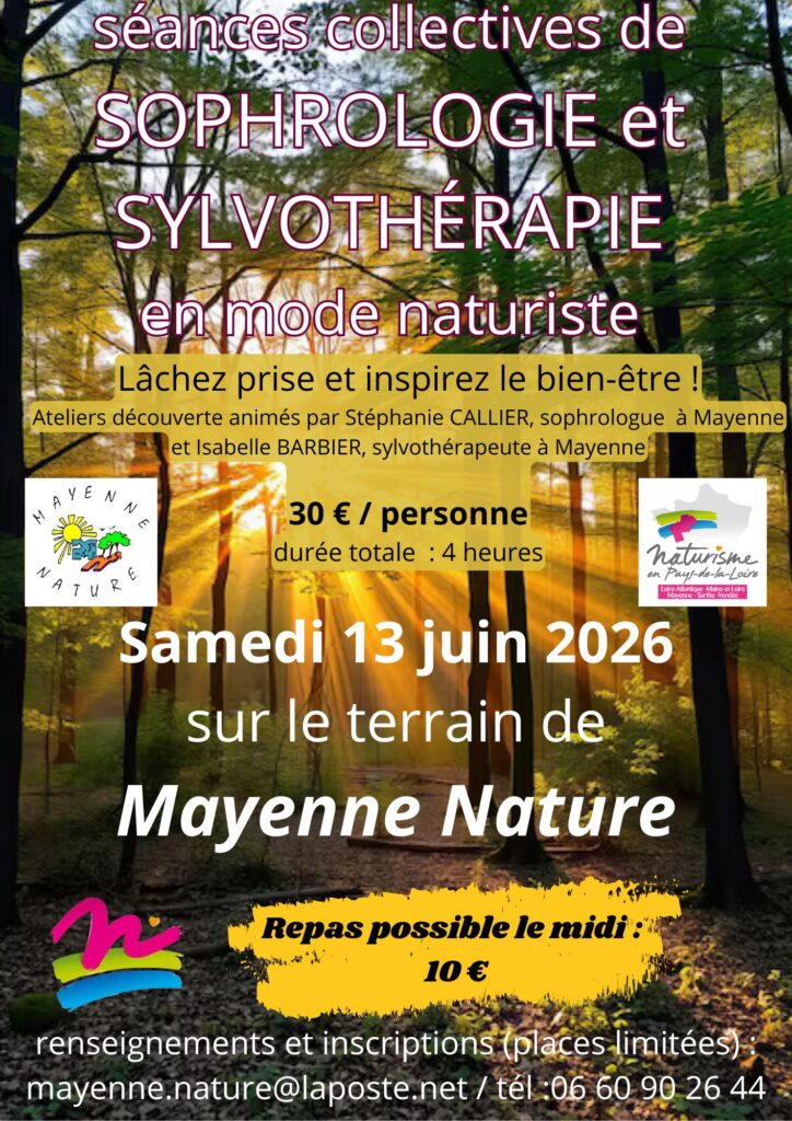 séances collectives de SOPHROLOGIE et SYLVOTHÉRAPIE en mode naturiste 13 JUIN 2026